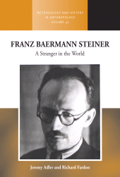 E-book, Franz Baermann Steiner : A Stranger in the World, Berghahn Books