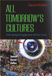 eBook, All Tomorrow's Cultures : Anthropological Engagements with the Future, Berghahn Books