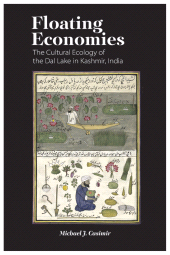 E-book, Floating Economies : The Cultural Ecology of the Dal Lake in Kashmir, India, Berghahn Books