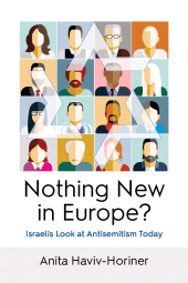 E-book, Nothing New in Europe? : Israelis Look at Antisemitism Today, Berghahn Books