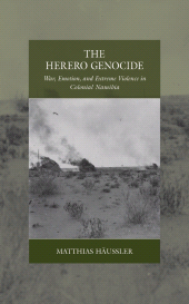 E-book, The Herero Genocide : War, Emotion, and Extreme Violence in Colonial Namibia, Berghahn Books