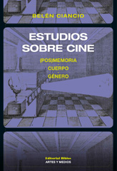 E-book, Estudios sobre cine : (pos)memoria, cuerpo, género, Editorial Biblos