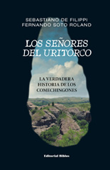 eBook, Los señores del Uritorco : la verdadera historia de los comechingones, De Filippi, Sebastiano, Editorial Biblos