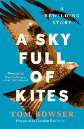 E-book, A Sky Full of Kites : A Rewilding Story, Birlinn