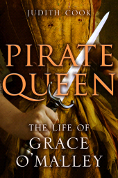 E-book, Pirate Queen : The Life of Grace O'Malley, Birlinn