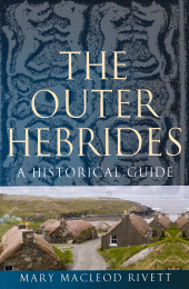 E-book, The Outer Hebrides : A Historical Guide, Birlinn
