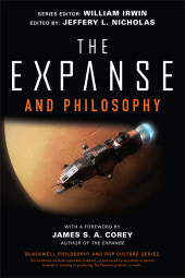E-book, The Expanse and Philosophy : So Far Out Into the Darkness, Blackwell