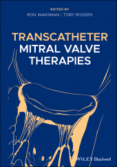 E-book, Transcatheter Mitral Valve Therapies, Blackwell