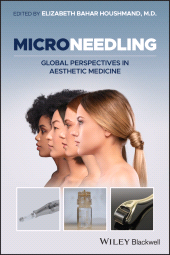 E-book, Microneedling : Global Perspectives in Aesthetic Medicine, Blackwell