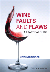 E-book, Wine Faults and Flaws : A Practical Guide, Blackwell