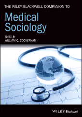 eBook, The Wiley Blackwell Companion to Medical Sociology, Blackwell