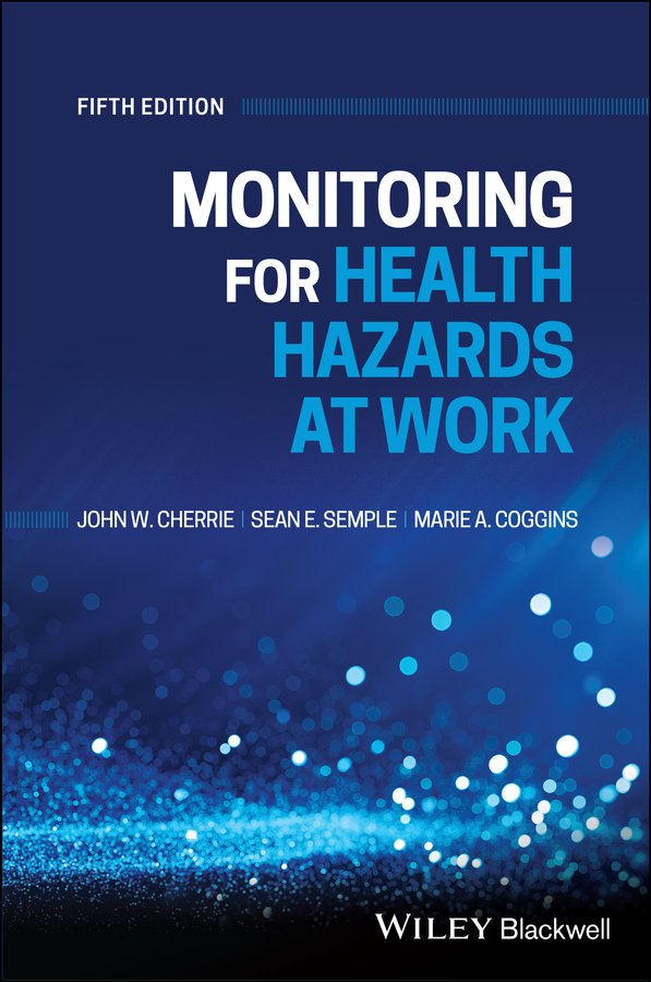 E-book, Monitoring for Health Hazards at Work, Blackwell