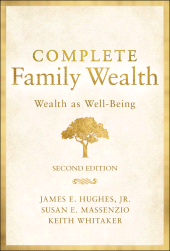 E-book, Complete Family Wealth : Wealth as Well-Being, Bloomberg Press