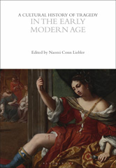 E-book, A Cultural History of Tragedy in the Early Modern Age, Bloomsbury Publishing