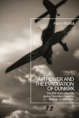 E-book, Air Power and the Evacuation of Dunkirk, Bloomsbury Publishing