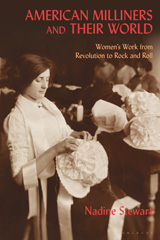 eBook, American Milliners and their World, Bloomsbury Publishing