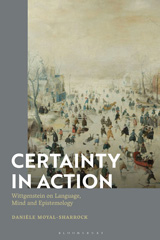eBook, Certainty in Action, Moyal-Sharrock, Danièle, Bloomsbury Publishing