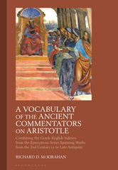 eBook, A Vocabulary of the Ancient Commentators on Aristotle, Bloomsbury Publishing