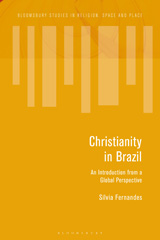 eBook, Christianity in Brazil, Fernandes, Sílvia, Bloomsbury Publishing
