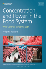 E-book, Concentration and Power in the Food System, Howard, Philip H., Bloomsbury Publishing