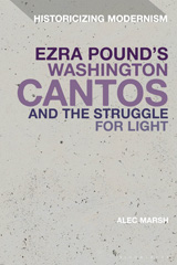 eBook, Ezra Pound's Washington Cantos and the Struggle for Light, Bloomsbury Publishing