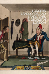 eBook, Lodgers, Landlords, and Landladies in Georgian London, Bloomsbury Publishing