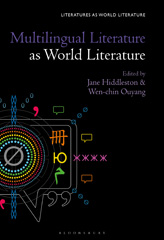 E-book, Multilingual Literature as World Literature, Bloomsbury Publishing