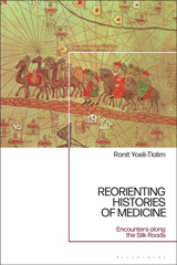 E-book, ReOrienting Histories of Medicine, Yoeli-Tlalim, Ronit, Bloomsbury Publishing