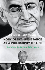 E-book, Nonviolent Resistance as a Philosophy of Life, Jahanbegloo, Ramin, Bloomsbury Publishing