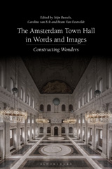 E-book, The Amsterdam Town Hall in Words and Images, Bloomsbury Publishing