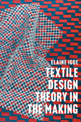 eBook, Textile Design Theory in the Making, Bloomsbury Publishing