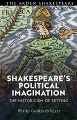 E-book, Shakespeare's Political Imagination, Bloomsbury Publishing