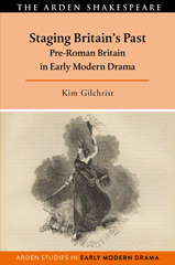 E-book, Staging Britain's Past, Gilchrist, Kim., Bloomsbury Publishing