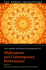 eBook, The Arden Research Handbook of Shakespeare and Contemporary Performance, Bloomsbury Publishing