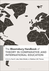 E-book, The Bloomsbury Handbook of Theory in Comparative and International Education, Bloomsbury Publishing