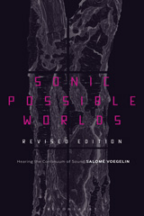 E-book, Sonic Possible Worlds, Voegelin, Salomé, Bloomsbury Publishing