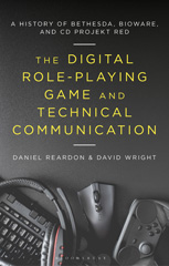 E-book, The Digital Role-Playing Game and Technical Communication, Bloomsbury Publishing