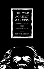 E-book, The War Against Marxism, McKenna, Tony, Bloomsbury Publishing