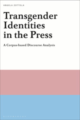 E-book, Transgender Identities in the Press, Zottola, Angela, Bloomsbury Publishing