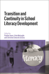 E-book, Transition and Continuity in School Literacy Development, Bloomsbury Publishing