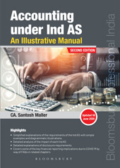 E-book, Accounting under IndAS : An Illustrative Manual, Maller, Santosh, Bloomsbury Publishing