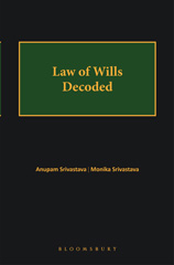 E-book, Law of Wills decoded, Srivastava, Anupam, Bloomsbury Publishing