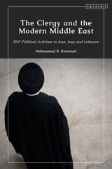 E-book, The Clergy and the Modern Middle East, Kalantari, Mohammad R., Bloomsbury Publishing