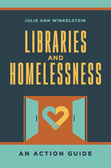 E-book, Libraries and Homelessness, Winkelstein, Julie Ann., Bloomsbury Publishing