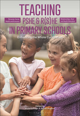 E-book, Teaching Personal, Social, Health and Economic and Relationships, (Sex) and Health Education in Primary Schools, Bloomsbury Publishing