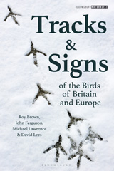 E-book, Tracks and Signs of the Birds of Britain and Europe, Brown, Roy., Bloomsbury Publishing