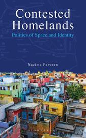 eBook, Contested Homelands : Politics of Space and Identity, Bloomsbury Publishing