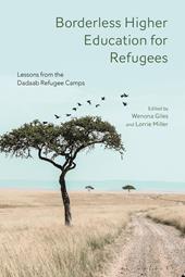 E-book, Borderless Higher Education for Refugees : Lessons from the Dadaab Refugee Camps, Bloomsbury Publishing