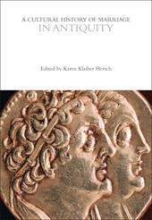 E-book, A Cultural History of Marriage in Antiquity, Bloomsbury Publishing