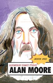 E-book, Alan Moore : A Critical Guide, Bloomsbury Publishing